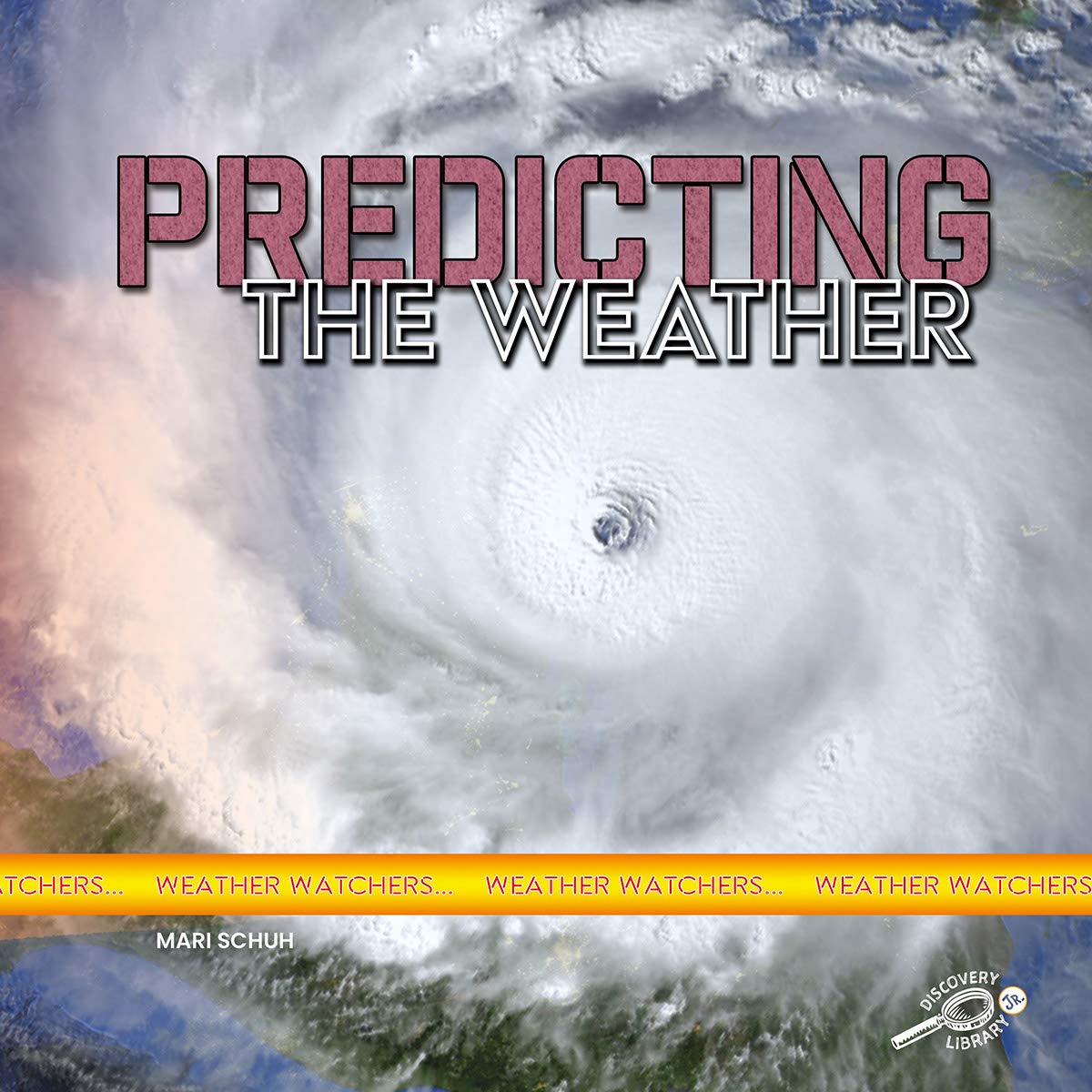 Predicting the Weather-Hardcover