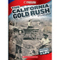 Cornerstones of Freedom: The California Gold Rush