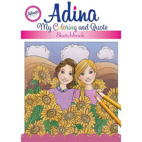 Adina: My Coloring And Quote Sketchbook
