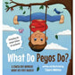 What Do Peyos Do?