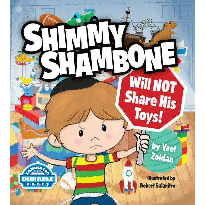 Shimmy Shambone Will Not Share His Toys