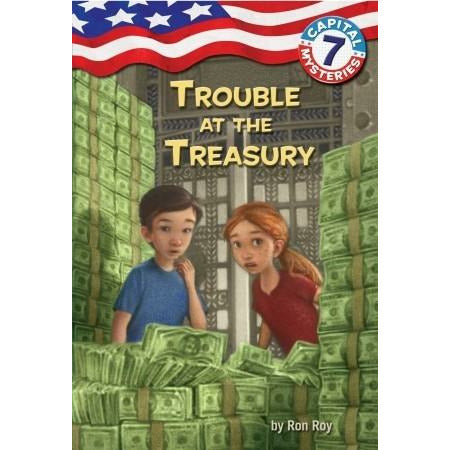 Capital Mysteries #7: Trouble at the Treasury