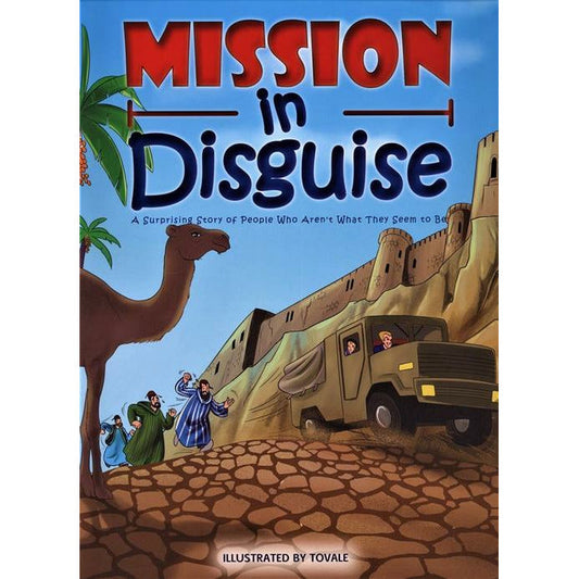 Mission in Disguise