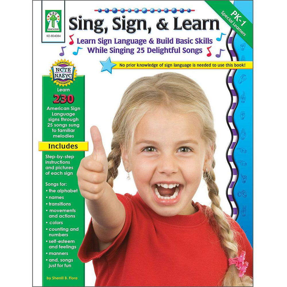 Sing, Sign, & Learn!