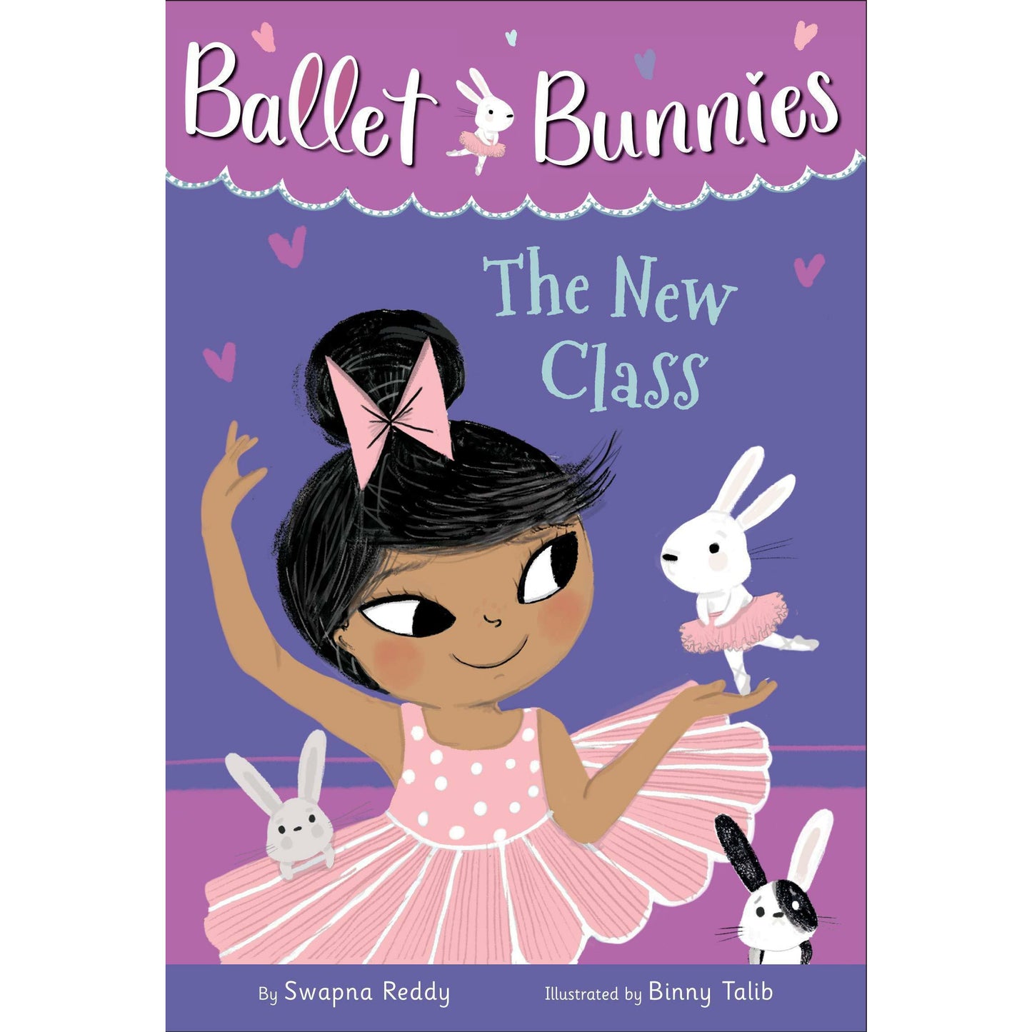 Ballet Bunnies #1: The New Class