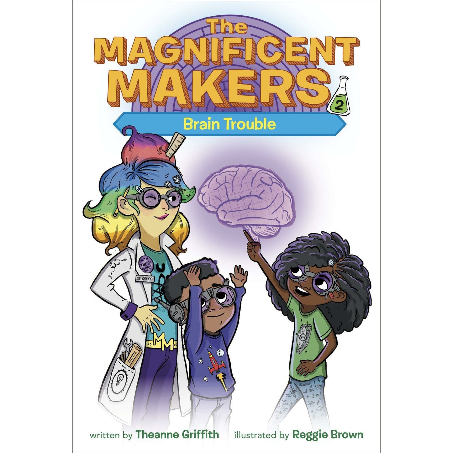 The Magnificent Makers #2: Brain Trouble