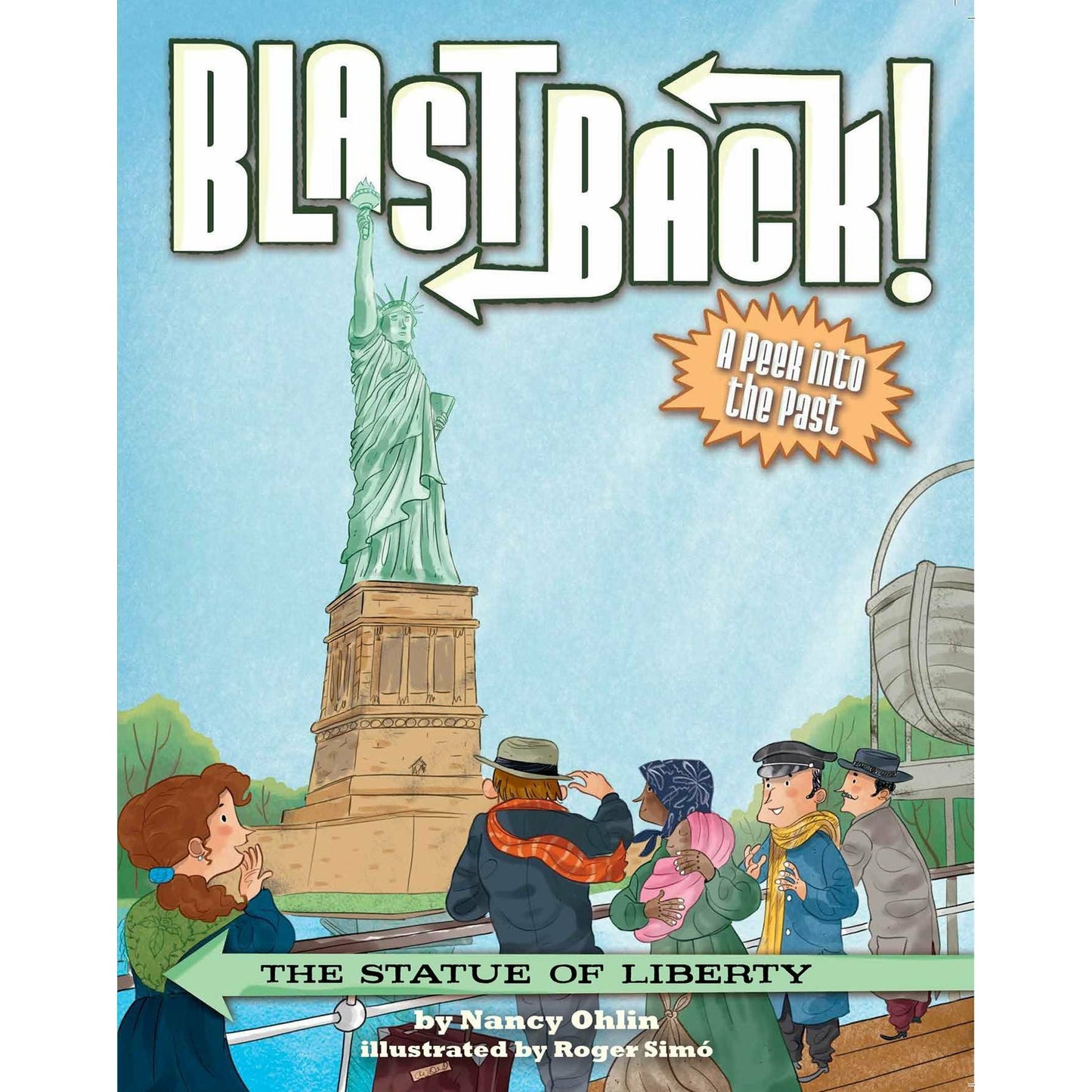 BlastBack! The Statue of Liberty