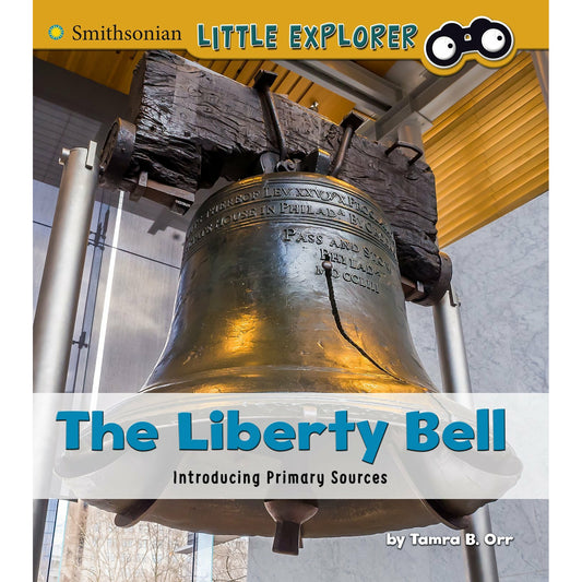 Little Explorer: The Liberty Bell
