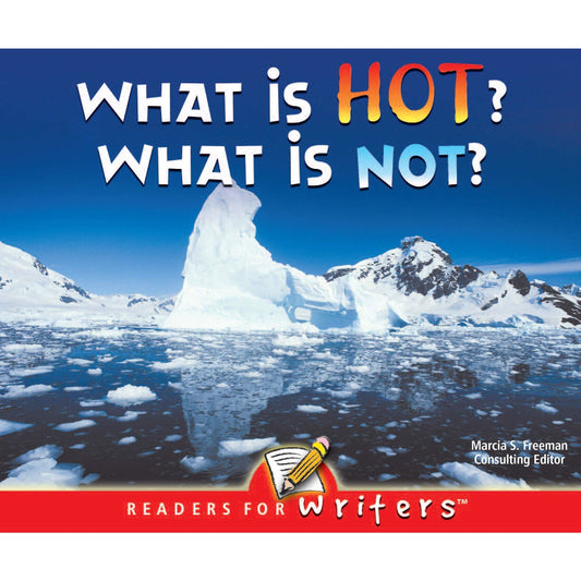 What Is Hot? What Is Not?