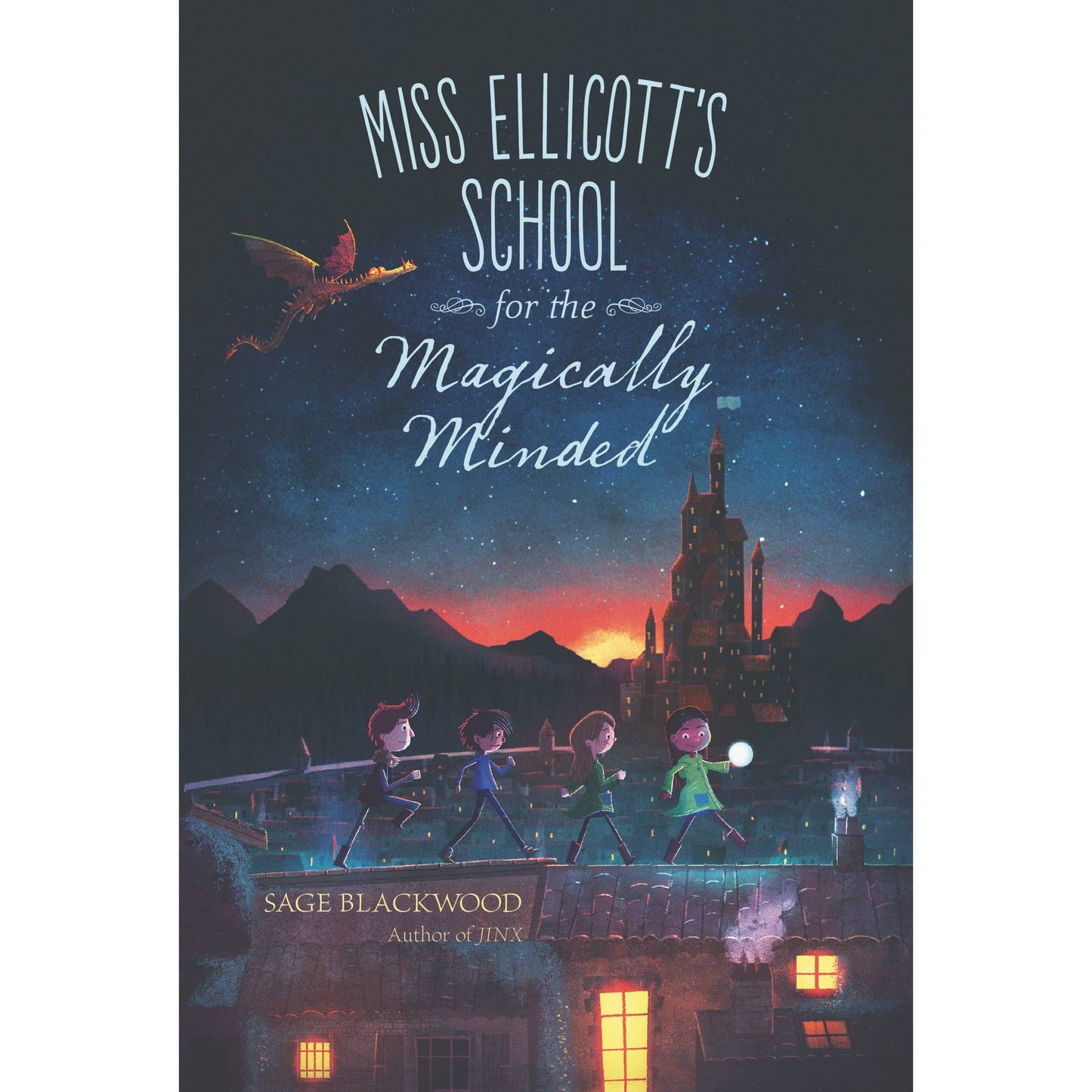 Miss Ellicott's School for the Magically Minded