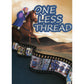 One Less Thread [Hardcover]