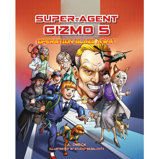 Super Agent Gizmo #5: Operation Blaze Away