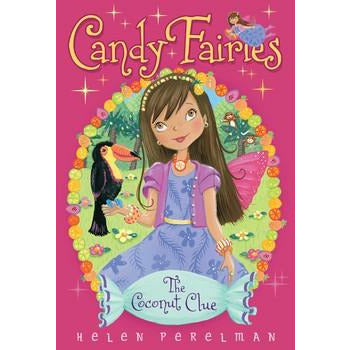 Candy Fairies #17: The Coconut Clue