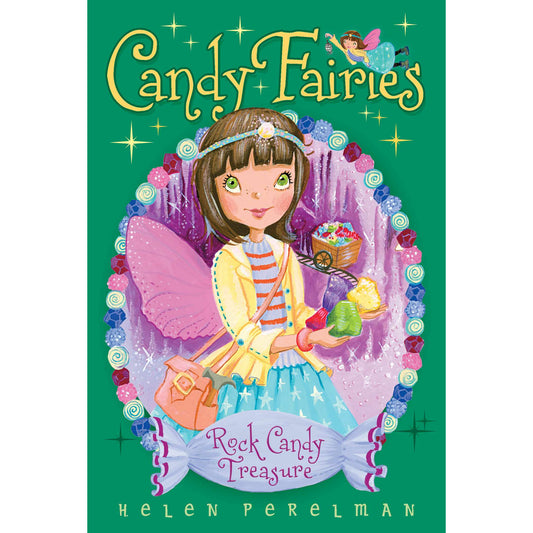 Candy Fairies #18: Rock Candy Treasure