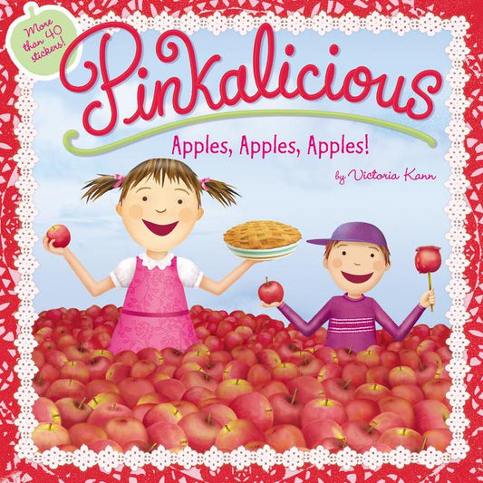 Pinkalicious: Apples, Apples, Apples!