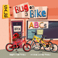 Bug on a Bike ABCs ( Bug on a Bike Presents )