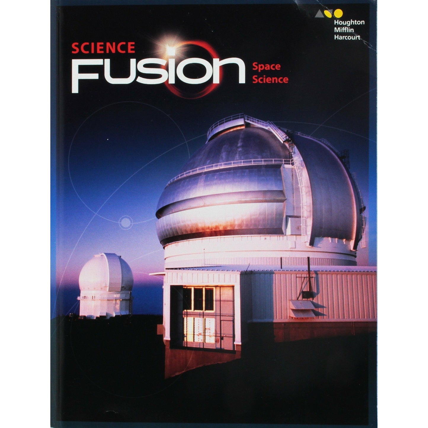 ScienceFusion Student Edition Interactive Worktext Module G: Space Science