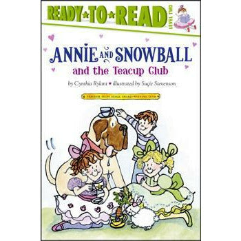 Annie and Snowball and the Teacup Club