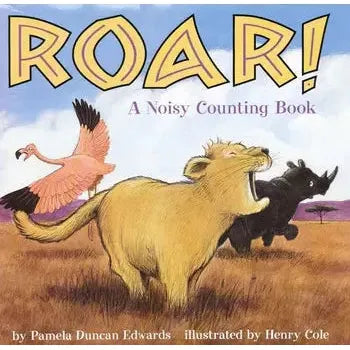 Roar! A Noisy Counting Book - Hardcover
