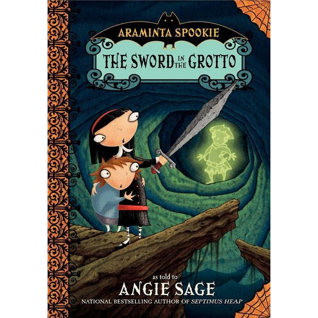 Araminta Spookie: The Sword in the Grotto