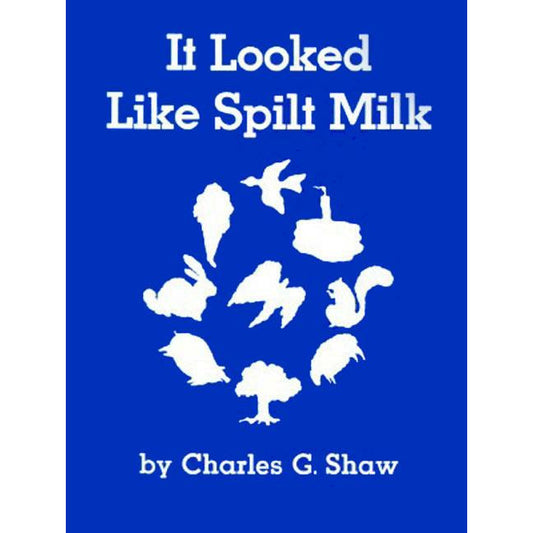 It Looked Like Spilt Milk (Big Book)