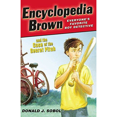 Encyclopedia Brown and the Case of the Secret Pitch