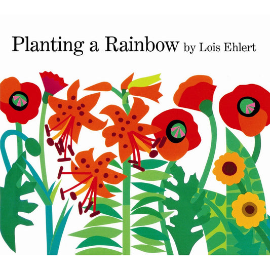 Planting a Rainbow (Big Book)