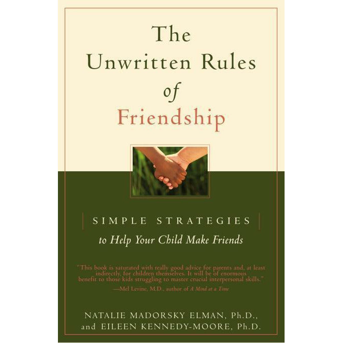 The Unwritten Rules of Friendship