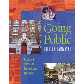Going Public: Priorities and Practice at the Manhattan New School