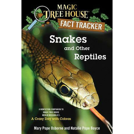 Fact Tracker: Snakes and Other Reptiles