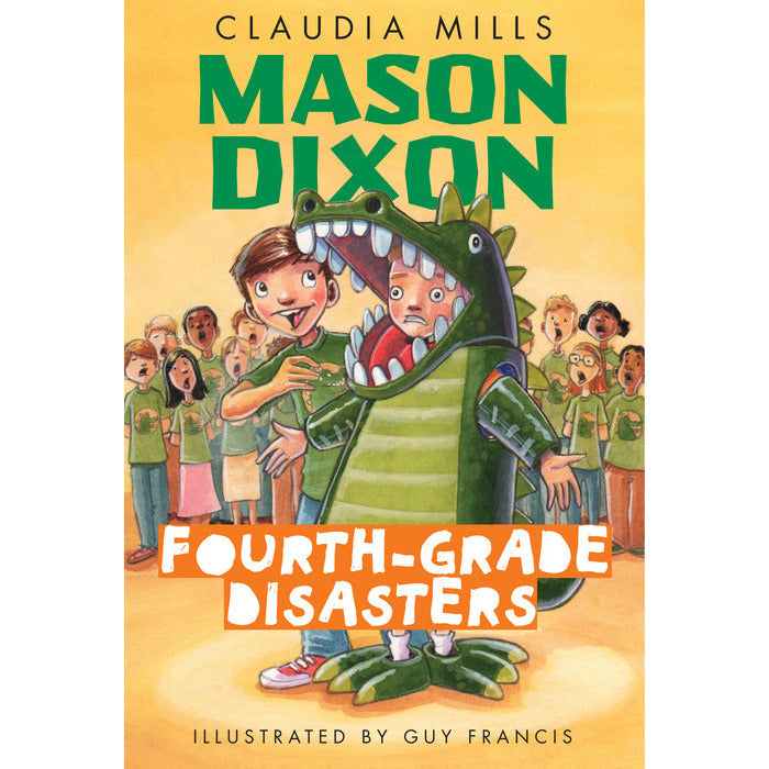 Mason Dixon: Fourth Grade Disasters