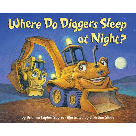 Where Do Diggers Sleep at Night?