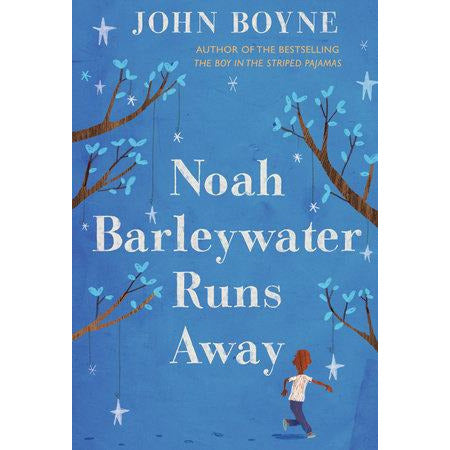 Noah Barleywater Runs Away