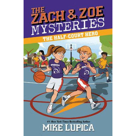 The Zach and Zoe Mysteries: The Half-Court Hero