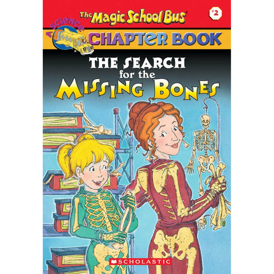 The Magic School Bus: The Search for the Missing Bones #2