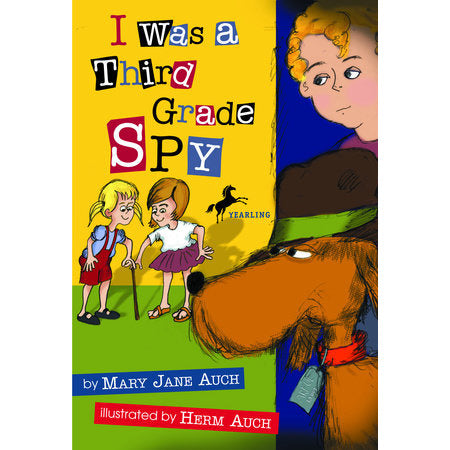 I Was a Third Grade Spy