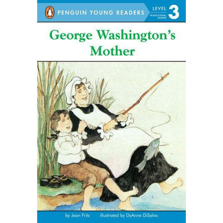 George Washington’s Mother