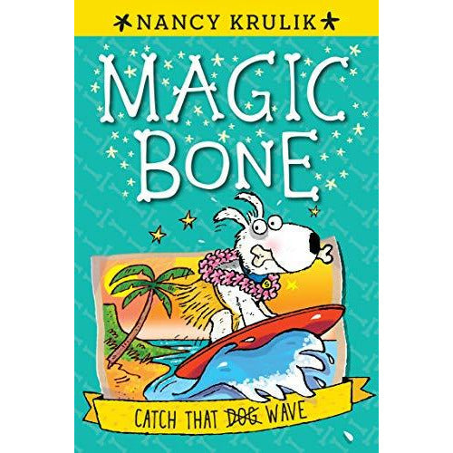 Magic Bone #2: Catch That Wave