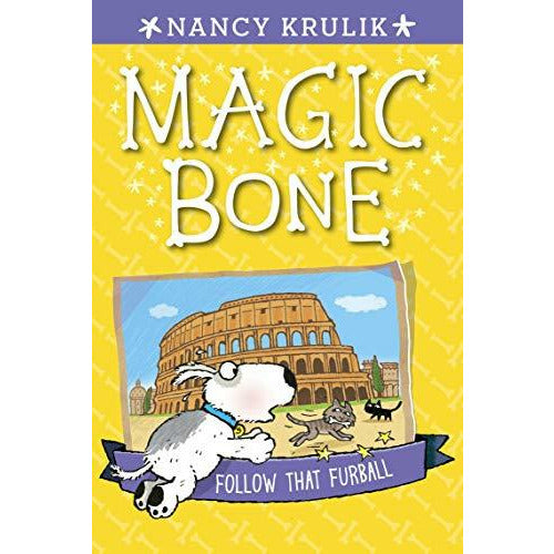 Magic Bone #3: Follow That Furball