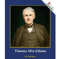 Rookie Biographies: Thomas Alva Edison