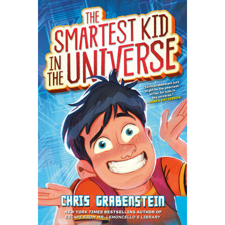 The Smartest Kid in the Universe