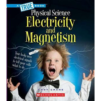 A True Book- Electricity and Magnetism