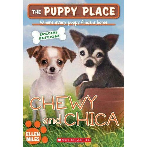The Chewy And Chica (the Puppy Place: Special Edition)