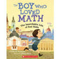 The Boy Who Loved Math- The Improbable Life of Paul Erdos