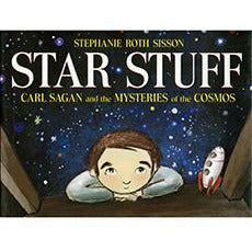 Star Stuff: Carl Sagan and the Mysteries of the Cosmos