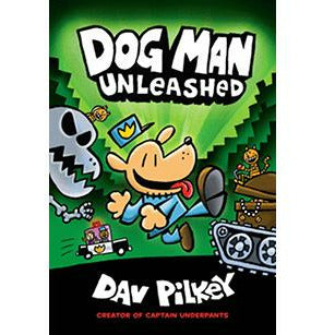 Dog Man #02: Dog Man Unleashed