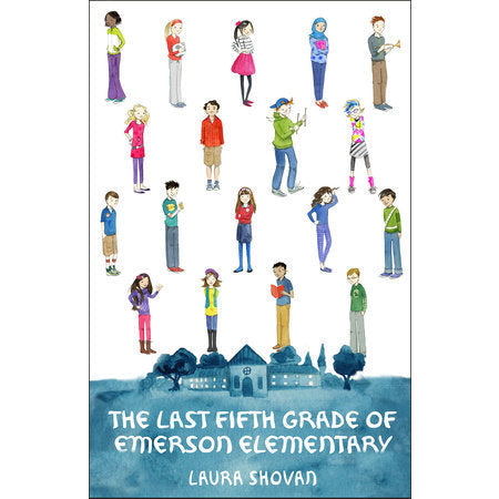 The Last Fifth Grade of Emerson Elementary