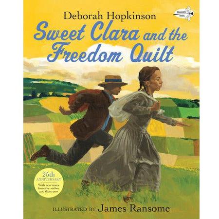 Sweet Clara and the Freedom Quilt