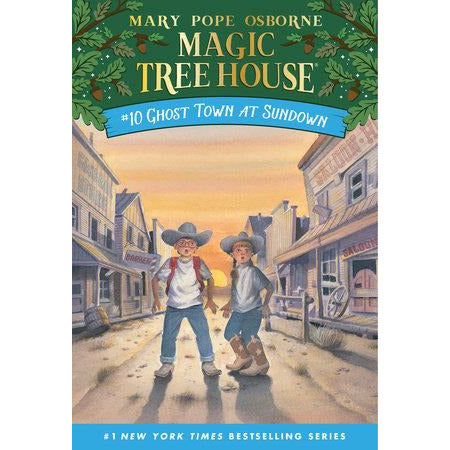 Magic Tree House #10: Ghost Town at Sundown