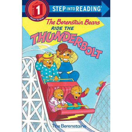 Berenstain Bears: The Berenstain Bears Ride the Thunderbolt